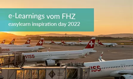 Flughafen-Mitarbeitende lernen mit easylearn: Einblicke dazu am inspiration day 2022 