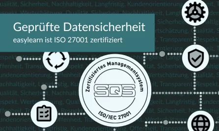 easylearn ist ISO 27001 zertifiziert – was heisst das für Ihr Unternehmen?