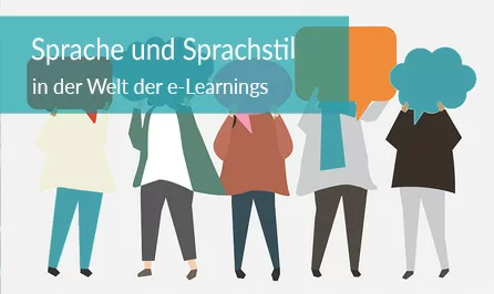 Sprache und Sprachstil in der Welt der e-Learnings