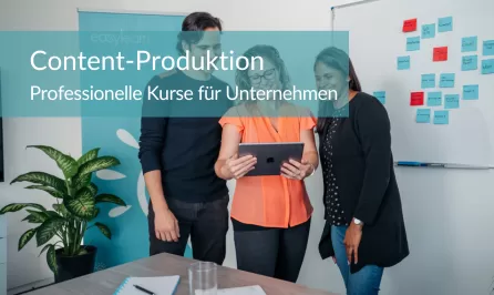 Content-Produktion für Unternehmen